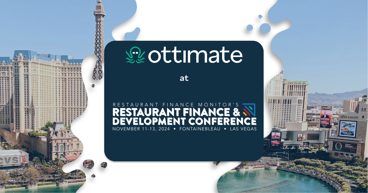 Ottimate at Restaurant Finance & Development Conference (RFDC) 2024